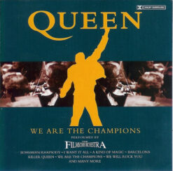 Queen  - The Film Score Orchestra – Queen We Are The Champions [1999] Ed. UK