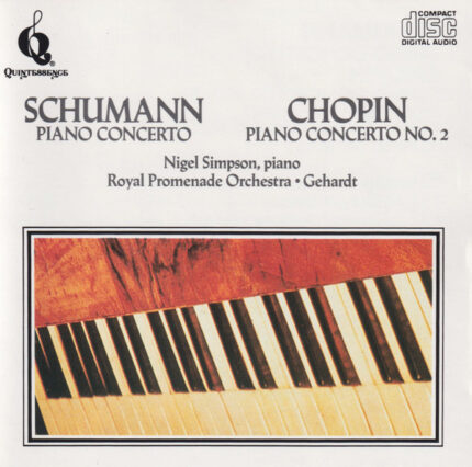 Schumann, Chopin, Nigel Simpson, Royal Promenade Orchestra, Alfred Gehardt  - Piano Concertos [1987] Ed. USA