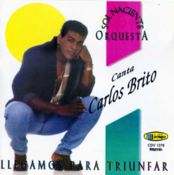 Sol Naciente Orquesta  - Llegamos Para Triunfar [1996] Ed. COL