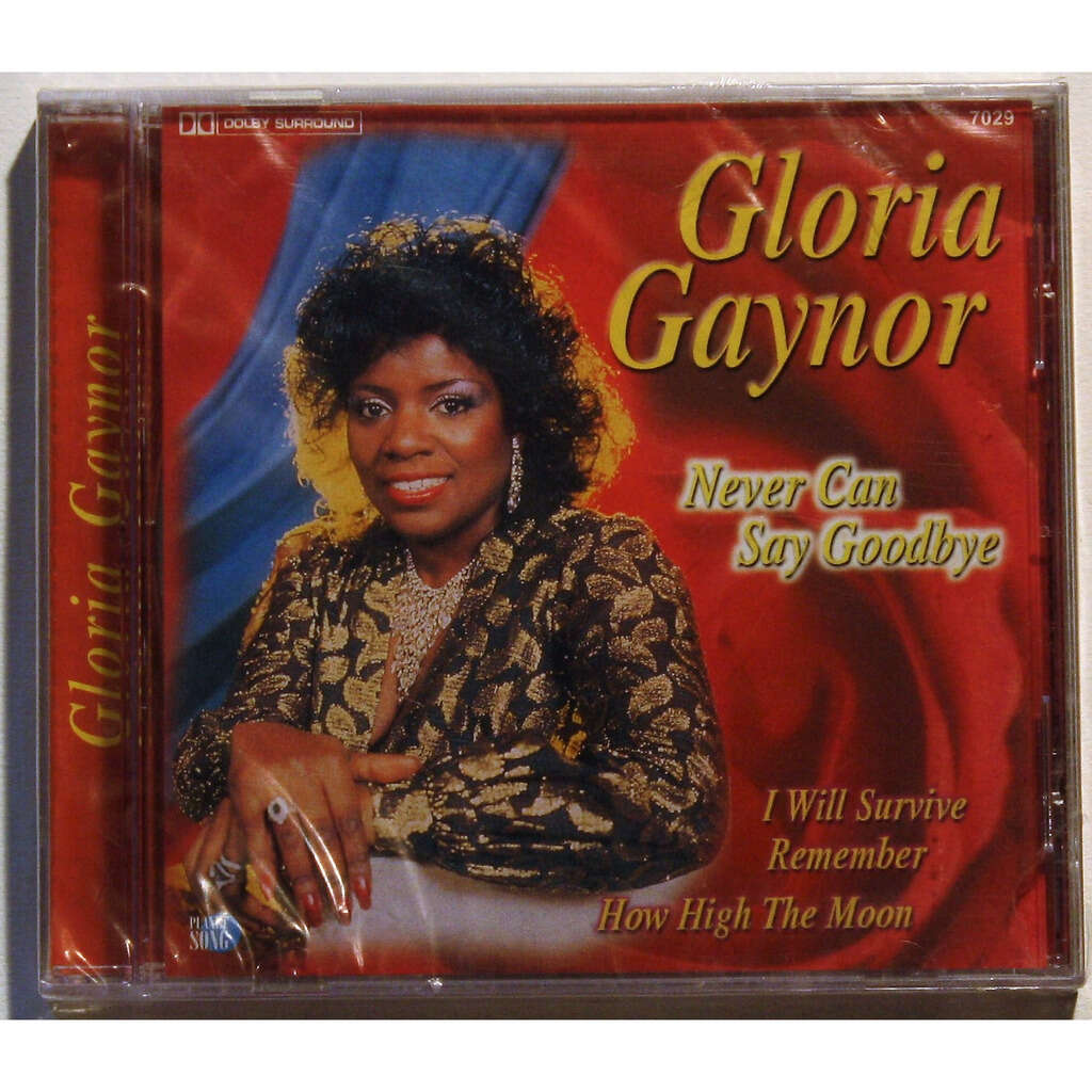 Gloria Gaynor - Never Can Say Goodbye
