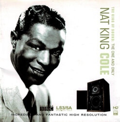 Nat King Cole - The King Of Sound: The One And Only [2010] Ed. GER