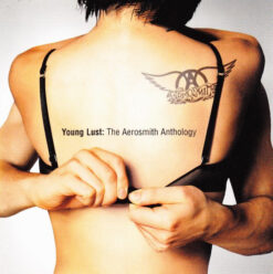 Aerosmith – Young Lust: The Aerosmith Anthology [2001] Ed. EUR