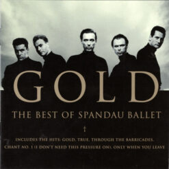 Spandau Ballet – Gold - The Best Of Spandau Ballet [2000] Ed. EUR