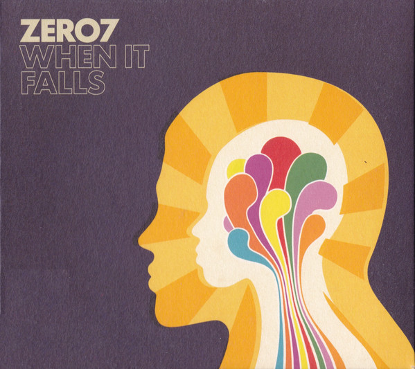 Zero7 - When It Falls