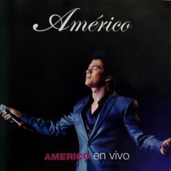 Americo – Americo En Vivo [2009] Ed. CHI