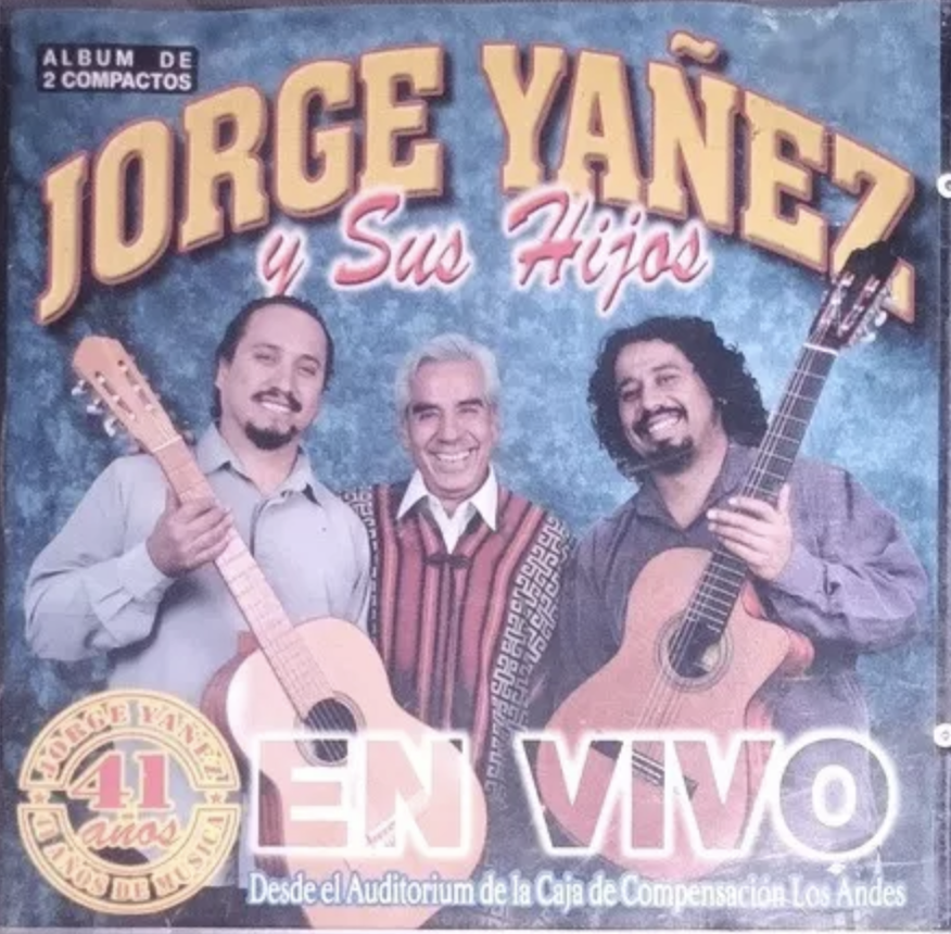 Jorge Yañez y sus Hijos - En Vivo, 41 Años de Música