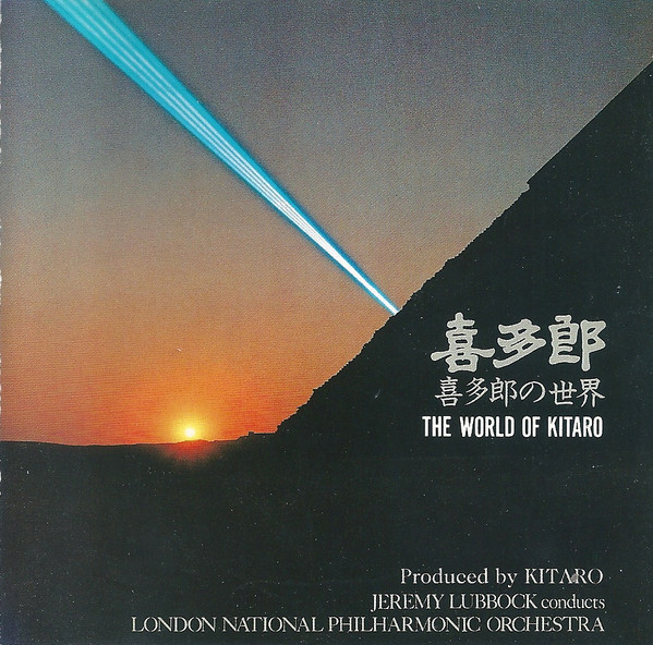 Kitaro, John Lubbock Conducts London National Philharmonic Orchestra - The World Of Kitaro