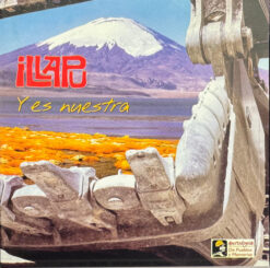 Illapu – Y Es Nuestra [2001] Ed. CHI