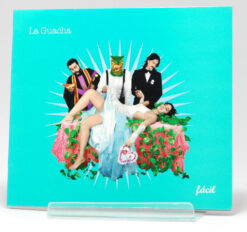 La Guacha – Fácil [2014] Ed. CHI