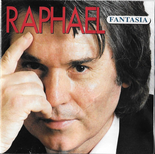 Raphael – Fantasia [1994] Ed. EUR