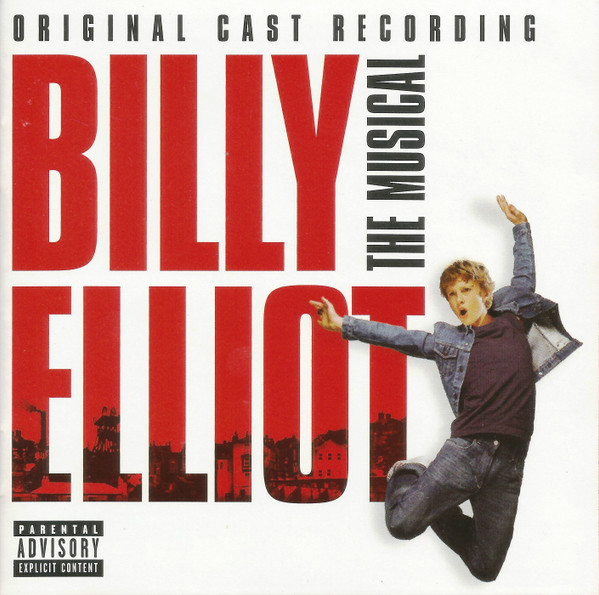 Elton John - Billy Elliot The Musical – Original Cast Recording
