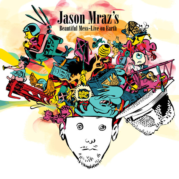 Jason Mraz - Jason Mraz’s Beautiful Mess – Live On Earth