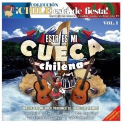 V/A - Esta es mi Cueca Chilena / Vol-1 (2013] Ed. CHI (NyS)