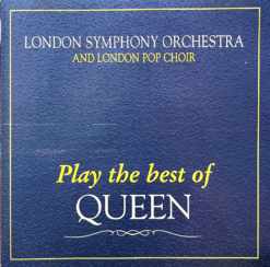London Symphony Orchestra and London Pop Choir - Play the best of Queen [] Ed. CHI