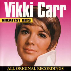 Vikki Carr – Greatest Hits [1994] Ed. US