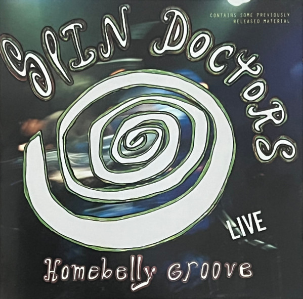 Spin Doctors - Homebelly Groove…Live