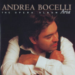 Andrea Bocelli – Aria · The Opera Album (1998) Ed. USA