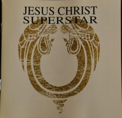 Andrew Lloyd Webber And Tim Rice – Jesus Christ Superstar (A Rock Opera) [1993] Ed. USA