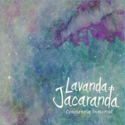 Lavanda Jacarandá - Conciencia Inmortal [2015] Ed. CHI
