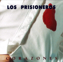 Los Prisioneros – Corazones [2011] Ed. CHI