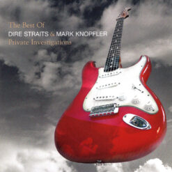 Dire Straits & Mark Knopfler – The Best Of Dire Straits & Mark Knopfler - Private Investigations [2005] Ed. CAN