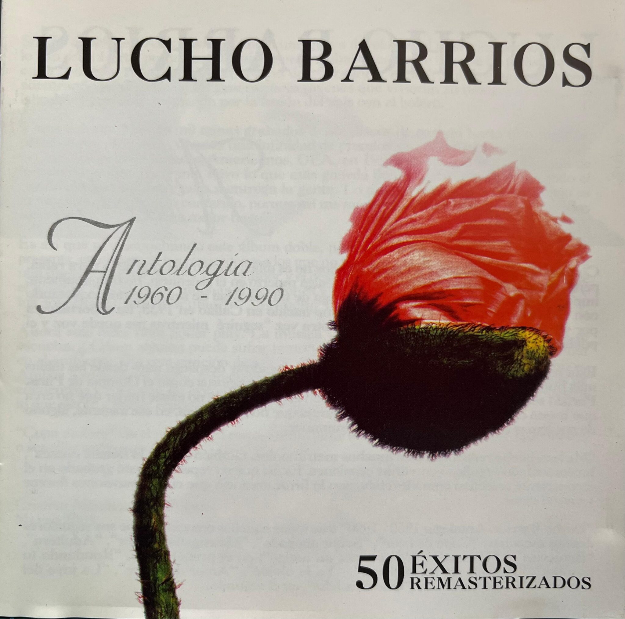 Lucho Barrios - Antología 1960 – 1990 (2CD)