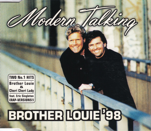Modern Talking - Brother Louie ’98 (Single)