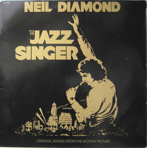 Neil Diamond - The Jazz Singer (Original Songs From The Motion Picture)