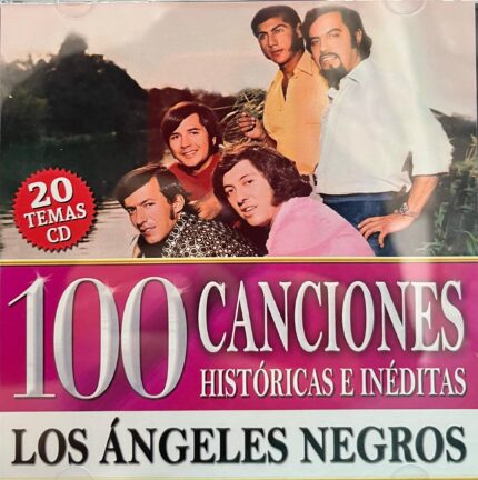 Angeles Negros, Los  – 100 Canciones Históricas E Inéditas Vol.1 [2015] Ed. CHI
