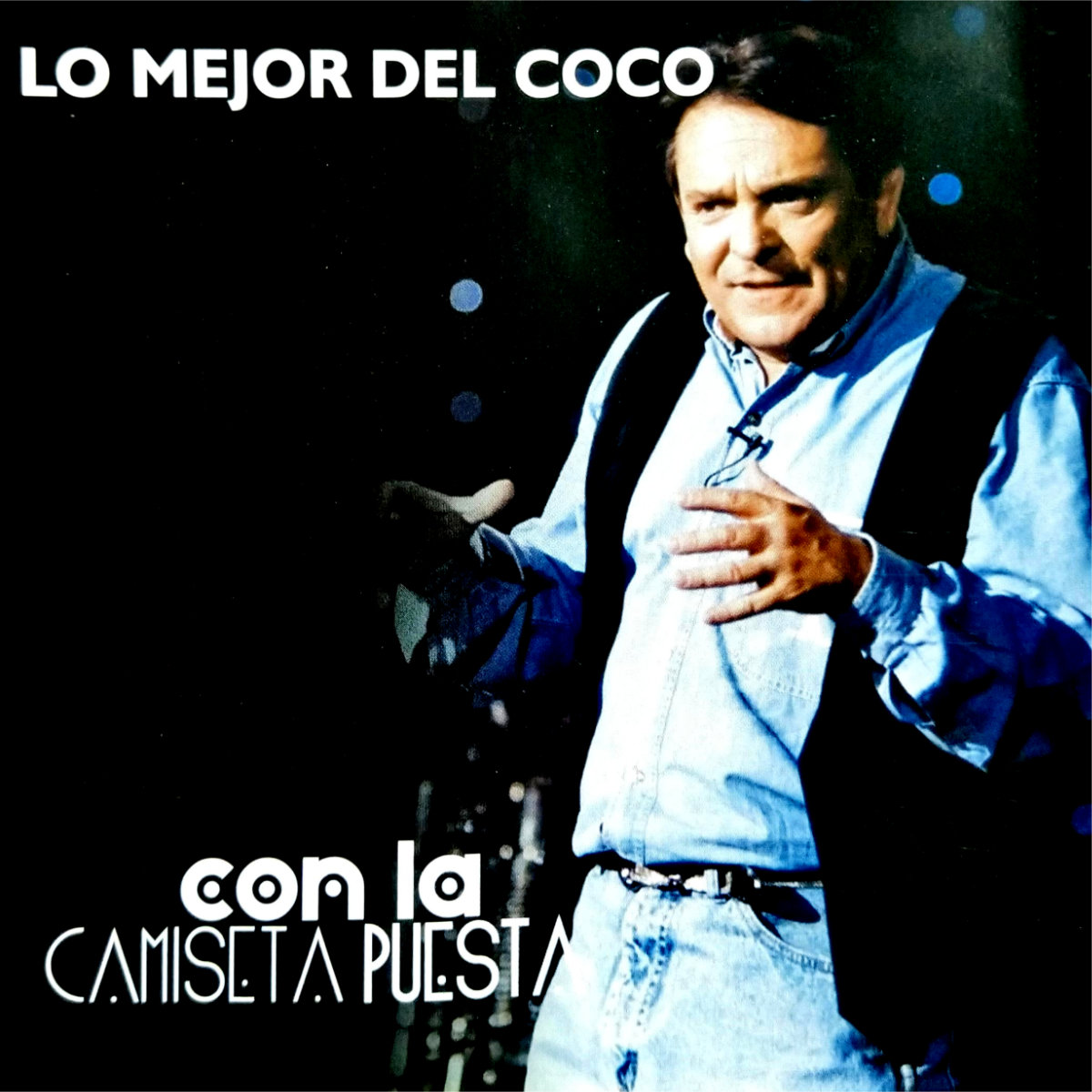Coco Legrand - Lo mejor del Coco. Con la Camiseta puesta []