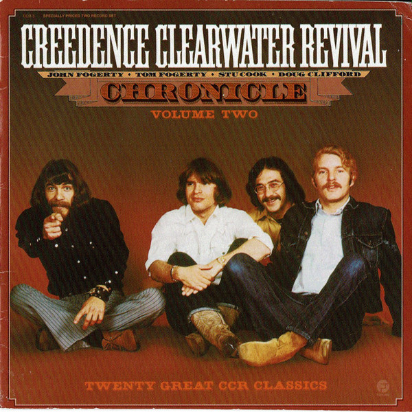 Creedence Clearwater Revival - Chronicle Volume Two
