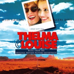 V/A – Thelma & Louise - Music From The Original Motion Picture Soundtrack [] Ed. UK