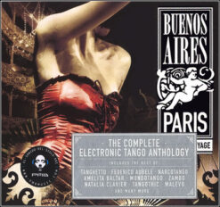 V/A – Buenos Aires Paris. Troisième Voyage [2008] Ed. ARG
