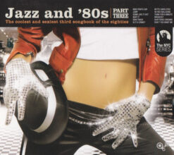 V/A – Jazz And '80s - Part Three [2009] Ed. ARG