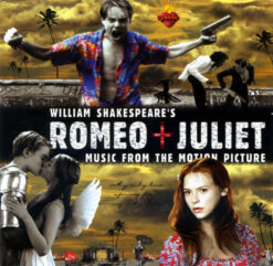 V/A – William Shakespeare's Romeo + Juliet (OST) [1996] Ed. EUR