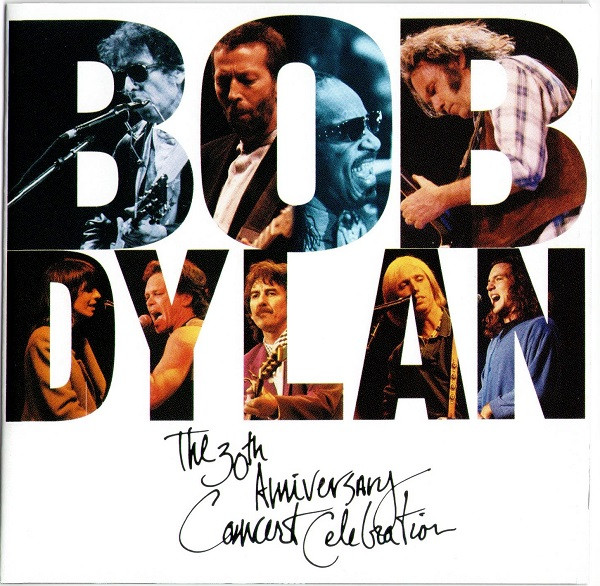 Bob Dylan - The 30th Anniversary Concert Celebration [1993?]