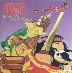 Illapu – El Grito De La Raza [2001] Ed. CHI