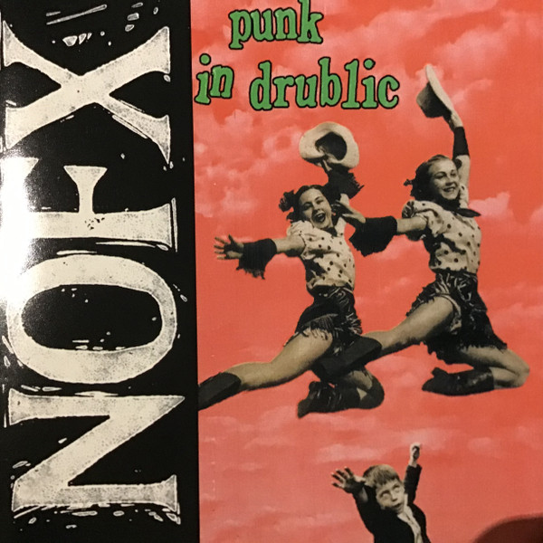 NOFX - Punk In Drublic