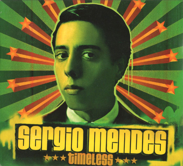 Sergio Mendes - Timeless