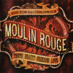 V/A - Moulin Rouge (Music From Baz Luhrmann’s Film)