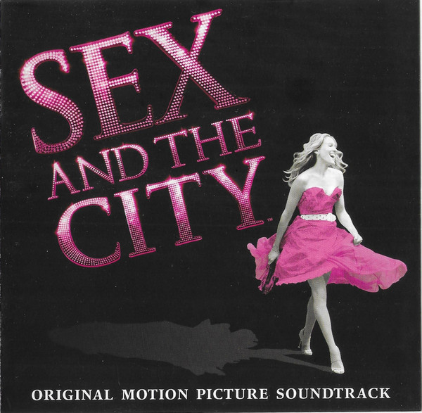 V/A - Sex And The City (Original Motion Picture Soundtrack)