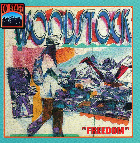 Woodstock - Freedom
