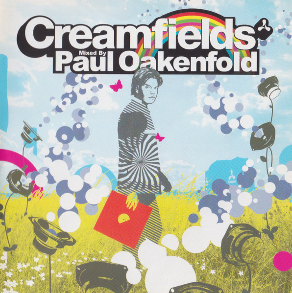Paul Oakenfold - Creamfields