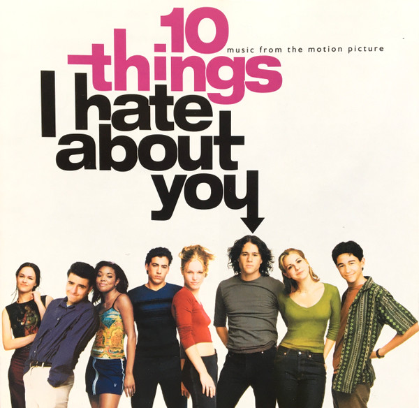 V/A - 10 Things I Hate About You (Music From The Motion Picture)