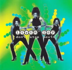 Livin Joy – Don't Stop Movin [1996] Ed. UK