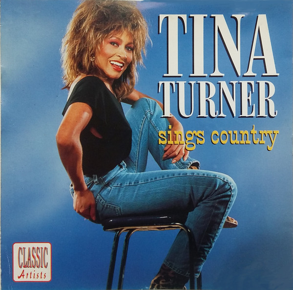 Tina Turner - Sings Country [199?]