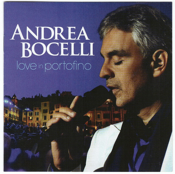 Andrea Bocelli - Love In Portofino