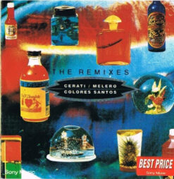 Cerati  / Melero  – Colores Santos (The Remixes) [1995] Ed. ARG