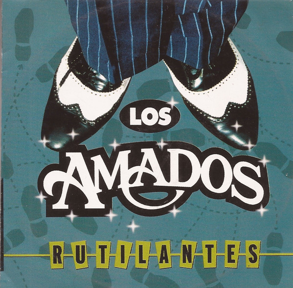 Los Amados - Rutilantes