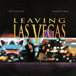 Mike Figgis – Leaving Las Vegas (Original Motion Picture Soundtrack) [1995] Ed. CHI
